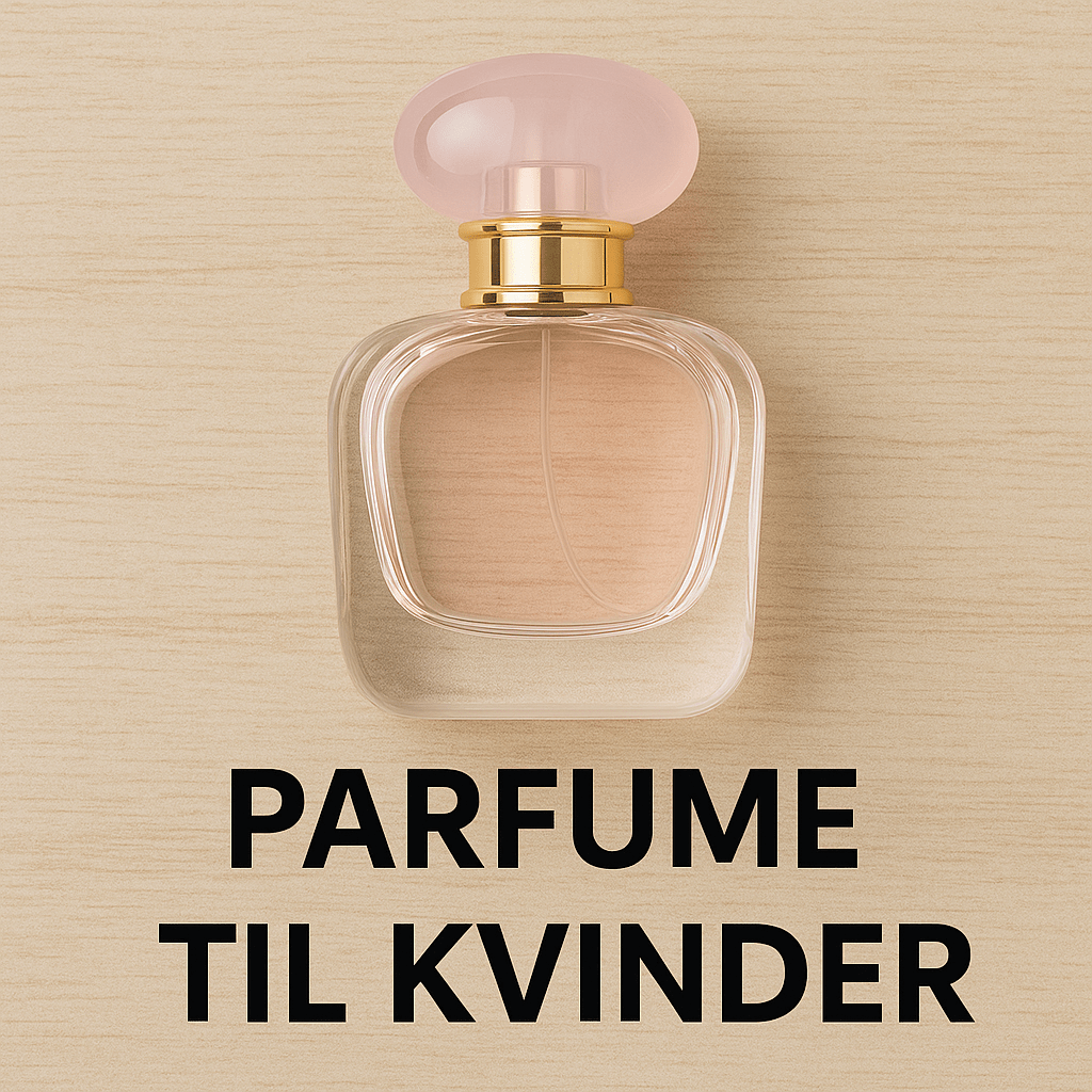 Parfume til kvinder